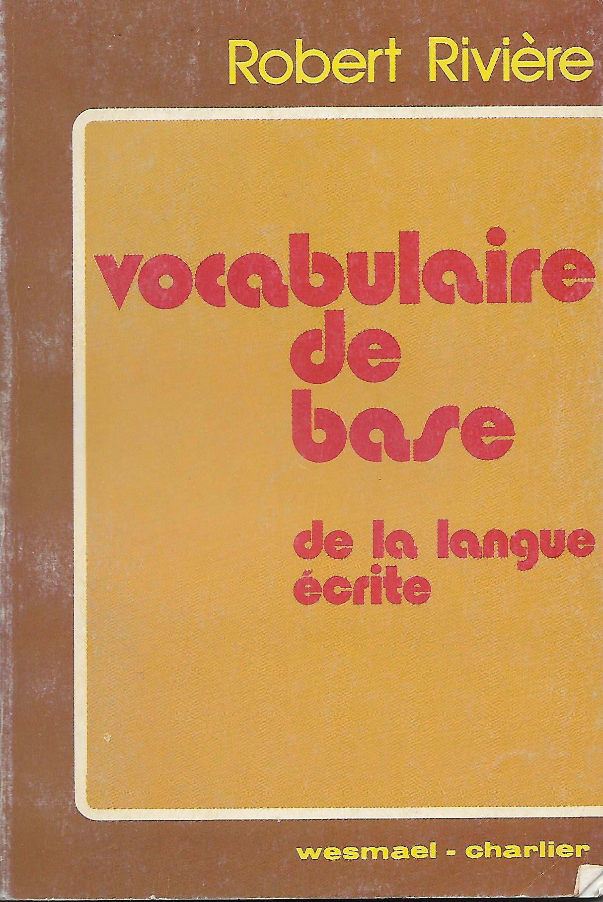 Vocabulaire de base de la langue écrite